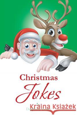 Christmas Jokes Delphon Coker 9781514499627