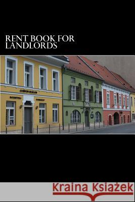Rent Book for Landlords Alex Edwards 9781514605042 Createspace