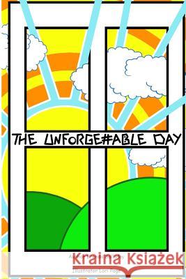 The Unforgettable Day Brenda Salladay Lori Page 9781514629864