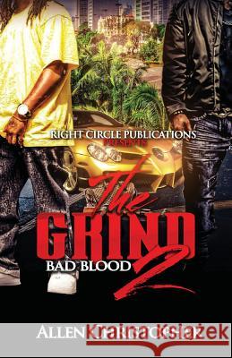 The Grind 2: Bad Blood Latarsha Banks Allen Christopher 9781514630327