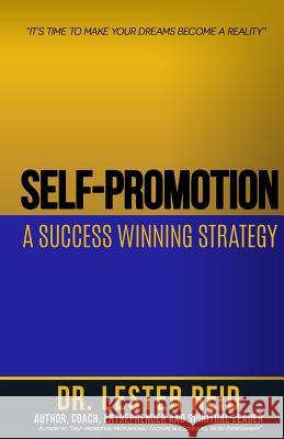 Self-Promotion: A Success Winning Strategy: 