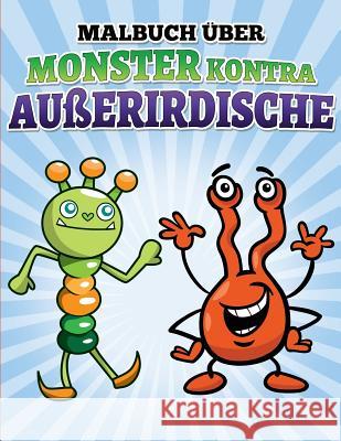 Libro de colorear de robots contra alienígenas: libro de colorear de actividades para niños Demaco, L. L. 9781514637418 Createspace