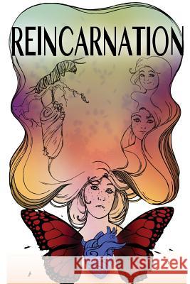 Reincarnation: Poetic rhymes & reasons Blocker, Kandyce M. 9781514660102 Createspace Independent Publishing Platform
