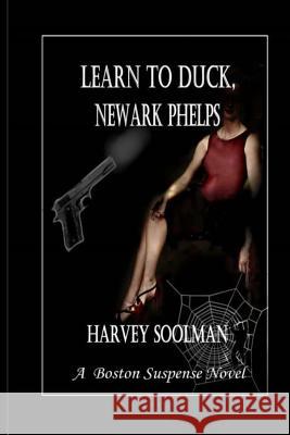 Learn to Duck, Newark Phelps Harvey Soolman 9781514673317 Createspace