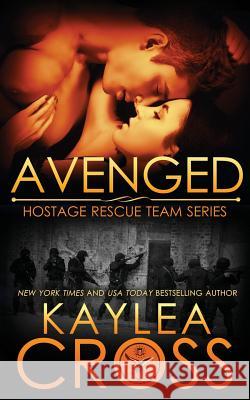 Avenged Kaylea Cross 9781514673812