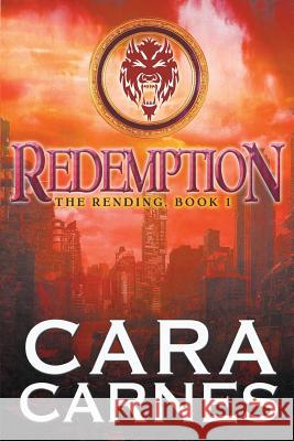 Redemption Cara Carnes 9781514679753 Createspace