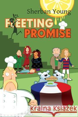 Fleeting Promise Sherban Young 9781514689110