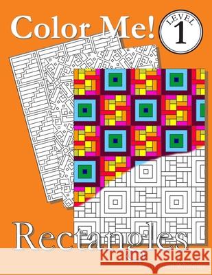 Color Me! Rectangles William C. Wheeler 9781514690192