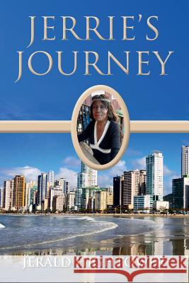 Jerrie's Journey Jerald Hightower 9781514692028