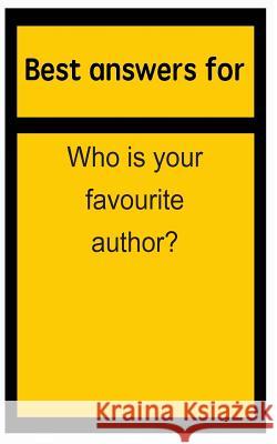 Best answers for Who is your favourite author? Boone, Barbara 9781514696712 Createspace