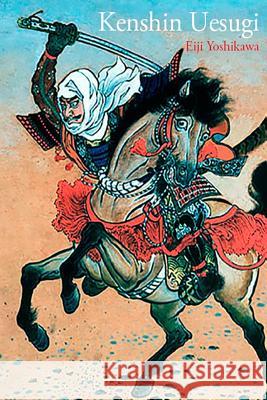 Kenshin Uesugi: Historia de samurais legendarios en el Japón del siglo XVI Olaria, Jordi 9781514701041 Createspace