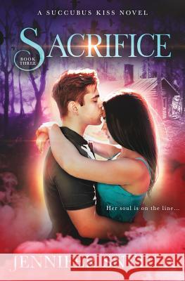 Sacrifice Jennifer Snyder 9781514705803 Createspace Independent Publishing Platform