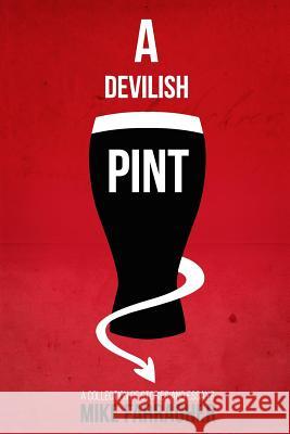 A Devilish Pint Mike Farragher 9781514716199