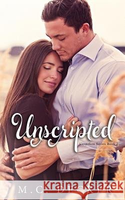 Unscripted MC Decker 9781514716762