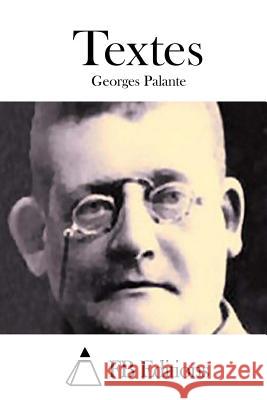 Textes Georges Palante Fb Editions 9781514730379 Createspace