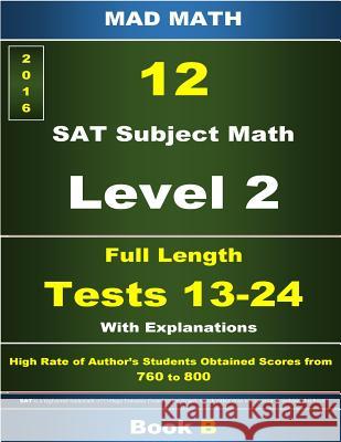 L-2 Tests 13-24 Book B John Su 9781514736821 Createspace