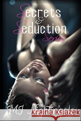 Secrets & Seduction Mj Nightingale 9781514738528