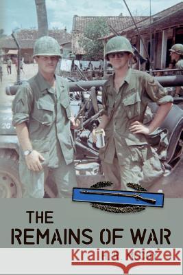 The Remains of War H. R. McCoy 9781514778296 Createspace