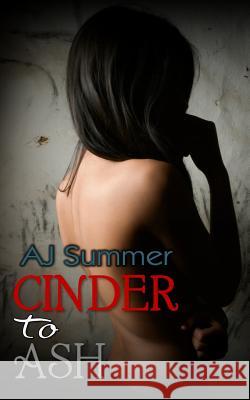 Cinder To Ash Keith, Megan 9781514785874 Createspace