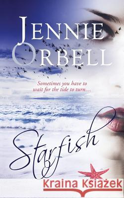 Starfish Jennie Orbell 9781514788417 Createspace