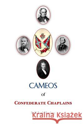 Cameos of Confederate Chaplains H. Rondel Rumburg 9781514790694 Createspace