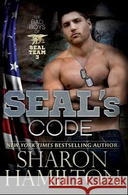 SEAL's Code Hamilton, Sharon 9781514796801 Createspace