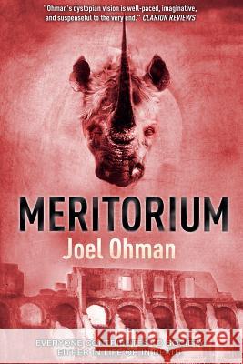 Meritorium Joel Ohman 9781514818183 Createspace