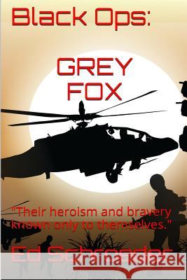 Black Ops: Grey Fox: 