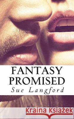 Fantasy Promised Sue Langford 9781514826898 Createspace