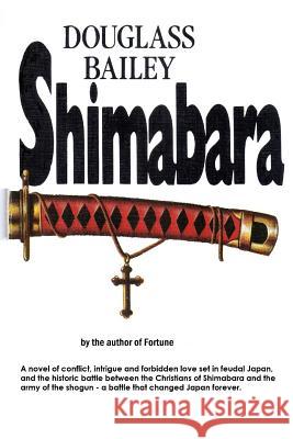 Shimabara Douglass Bailey 9781514835081 Createspace