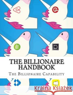 The Billionaire Handbook Michael Herlache 9781514841938 Createspace