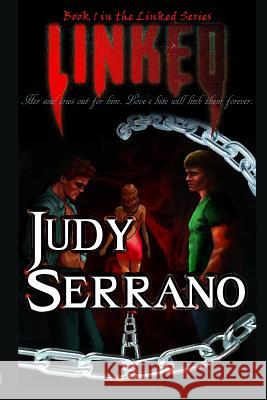 Linked Judy Serrano 9781514847442 Createspace