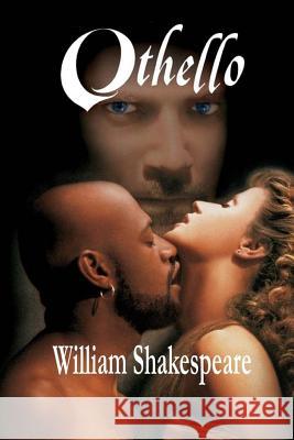 Othello William Shakespeare 9781514847923 Createspace