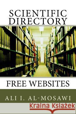 Scientific Directory: Free Websites Ali I 9781514852583 Createspace
