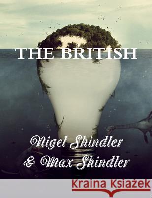 The British: The Tower: Book V Max Shindler Nigel Shindler 9781514862445 Createspace