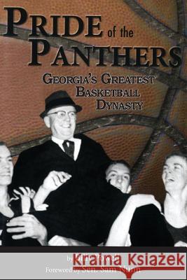 Pride of the Panthers: Georgia's Greatest Basketball Dynasty - 2nd Edition Billy L. Powell 9781514862551