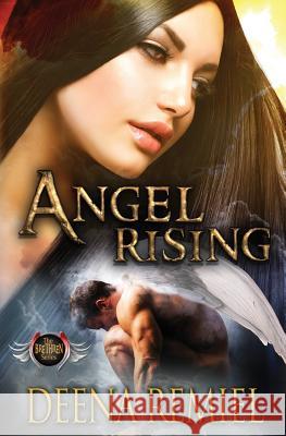 Angel Rising Deena Remiel Nicole Hicks Scott Carpenter 9781514864548