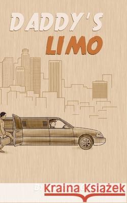 Daddy's Limo: Sort of... Lisa Evans Glenn Clarke 9781514867716