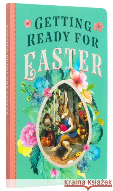 Getting Ready for Easter  9781514989982 Laughing Elephant