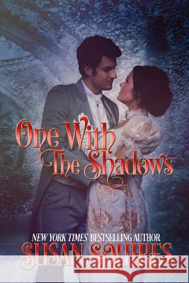 One With the Shadows Squires, Susan 9781515007678 Createspace