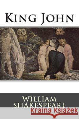 King John William Shakespeare 9781515012689