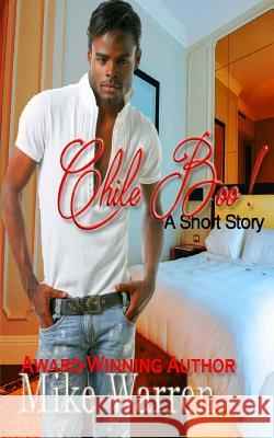 Chile Boo Mike Warren 9781515016526 Createspace