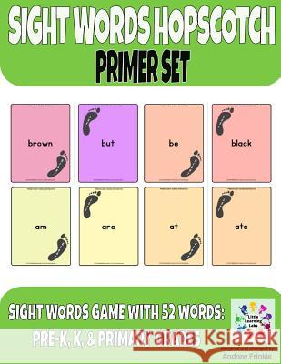 Sight Words Hopscotch Primer Set Andrew Frinkle 9781515018773 Createspace