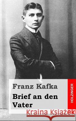Brief an den Vater Kafka, Franz 9781515020332