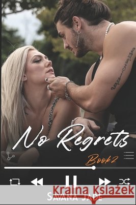 No Regrets Savana Jade 9781515029564