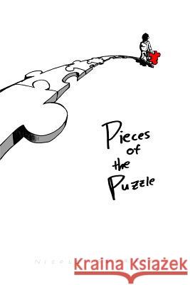 Pieces of the Puzzle: A Collection of Inspirational Poetry Nicole Serrato Juana Chavez Anthony Falleroni 9781515051206