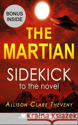 The Martian: Sidekick to the Andy Weir novel Welovenovels 9781515063889