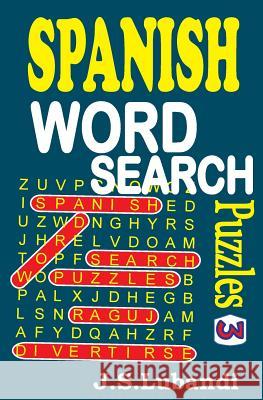 Spanish Word Search Puzzles 3 J. S. Lubandi 9781515067443 Createspace