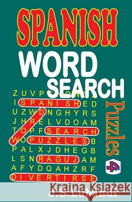 Spanish Word Search Puzzles 4 J. S. Lubandi 9781515067467 Createspace