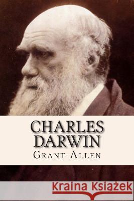 Charles Darwin Grant Allen 9781515069461